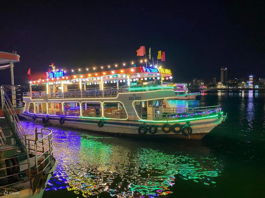 Da Nang: Han River Local Cruise by Night - Key things to know before you board